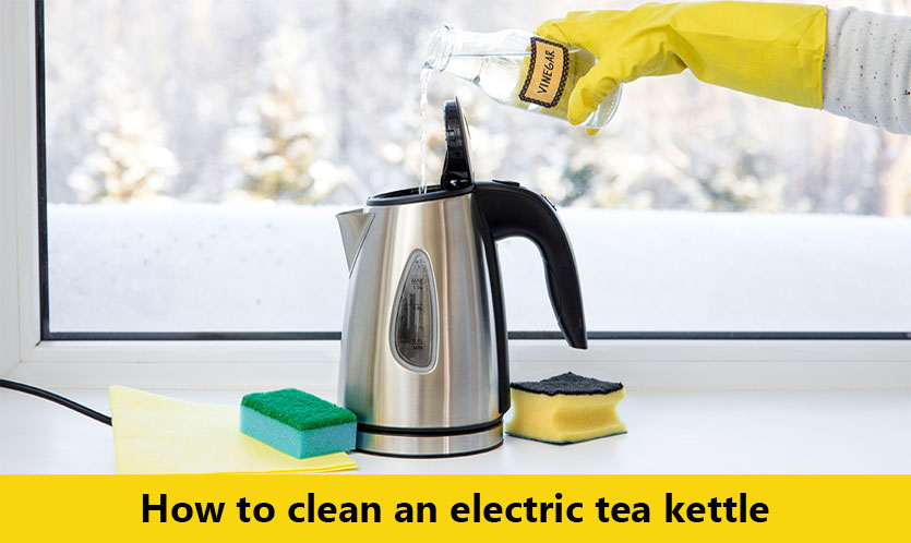 How to clean an electric tea kettle